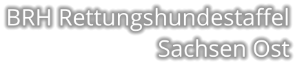 BRH Rettungshundestaffel Sachsen Ost