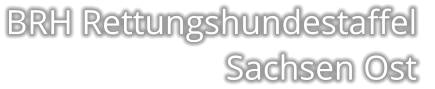 BRH Rettungshundestaffel Sachsen Ost